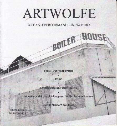 Artwolfe: Art and Performance in Namibia Vol. 1 Issue 2 - Artwolfe