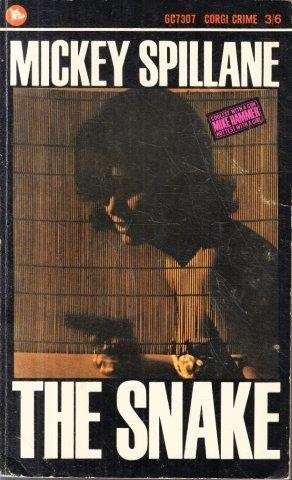 The Snake - Spillane, Mickey
