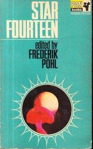 Star Fourteen - Pohl, Frederik