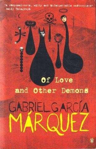 Of Love And Other Demons - Marquez, Gabriel Garcia