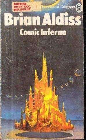 Comic Inferno - Aldiss, Brian