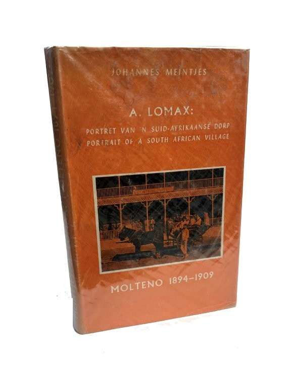A Lomax: Portrait of a South African Village (Hardcover) - Meintjes, Johannes