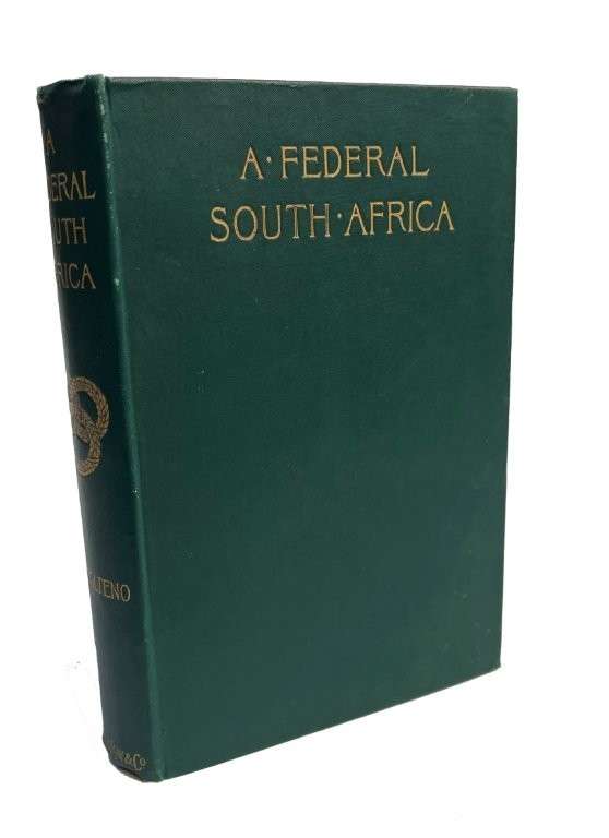 A Federal South Africa (1896 Hardcover) - Molteno, Percy Alport