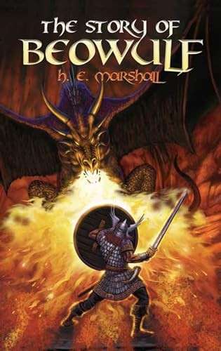 The Story of Beowulf (Dover Children's Classics) - Marshall, H. E.