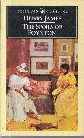 The Spoils of Poynton - James, Henry