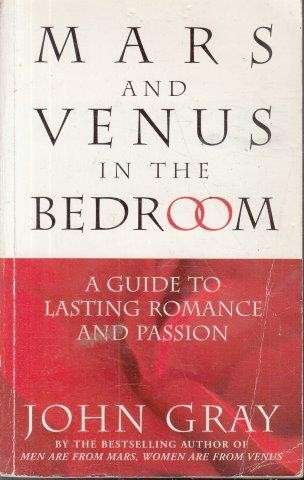 Mars and Venus in the Bedroom - Gray, John