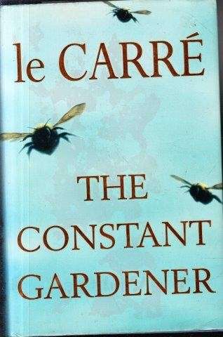 The Constant Gardener - Le Carre, John