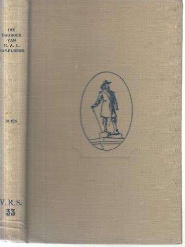 Die Dagboek van H. A. L. Hamelberg (VRS I No 33) - Hamelberg, H. A. L. & Spies, F.  J. du T. (ed)
