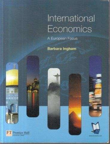 International Economics: A European Focus - Ingham, Barbara