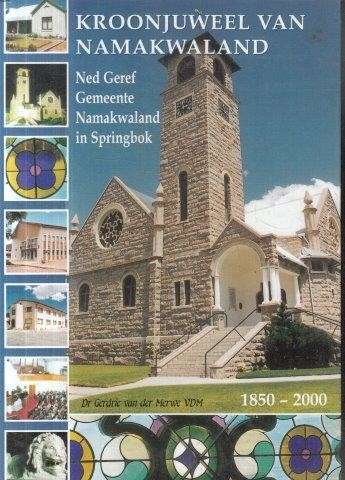 Kroonjuweel van Namakwaland - van der Merwe, Gerdrie