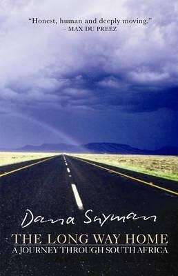 The Long Way Home - A Journey through South Africa