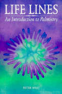Life Lines - An Introduction to Palmistry