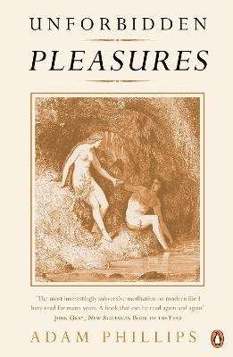 Unforbidden Pleasures (Paperback)