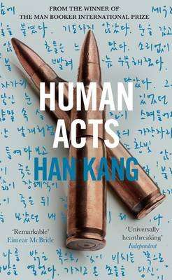 Human Acts (Paperback)