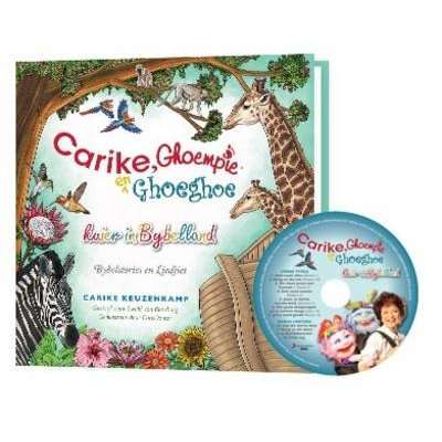 Carike, Ghoempie En Ghoeghoe Kuier in Bybelland (Afrikaans, Mixed media product)