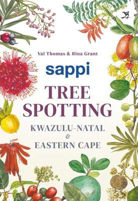 Sappi Tree Spotting - KwaZulu-Natal and Eastern Cape (Paperback)