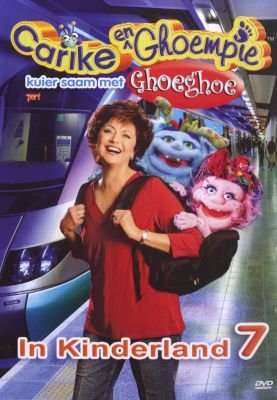 Carike En Ghoempie In Kinderland 7 (DVD)