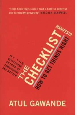 The Checklist Manifesto - How to Get Things Right (Paperback, Main)