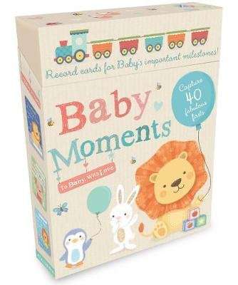 Baby Moments - Record Cards for Baby's Important Milestones! (Cards)
