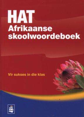 HAT Afrikaanse Skoolwoordeboek (Afrikaans, Paperback)