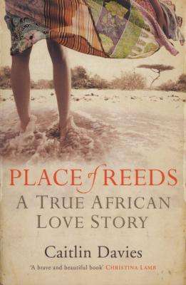 Place of Reeds (Paperback, New Ed)