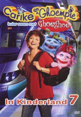 Carike En Ghoempie In Kinderland 7 (DVD)