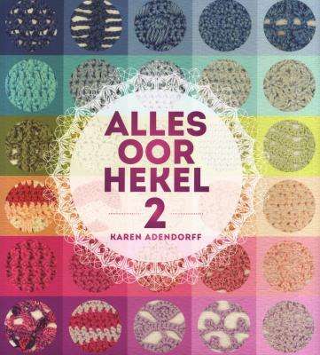 Alles Oor Hekel 2 (Afrikaans, Paperback)