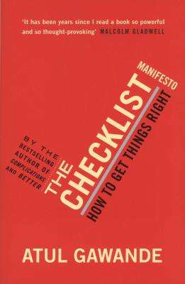 The Checklist Manifesto - How to Get Things Right (Paperback, Main)