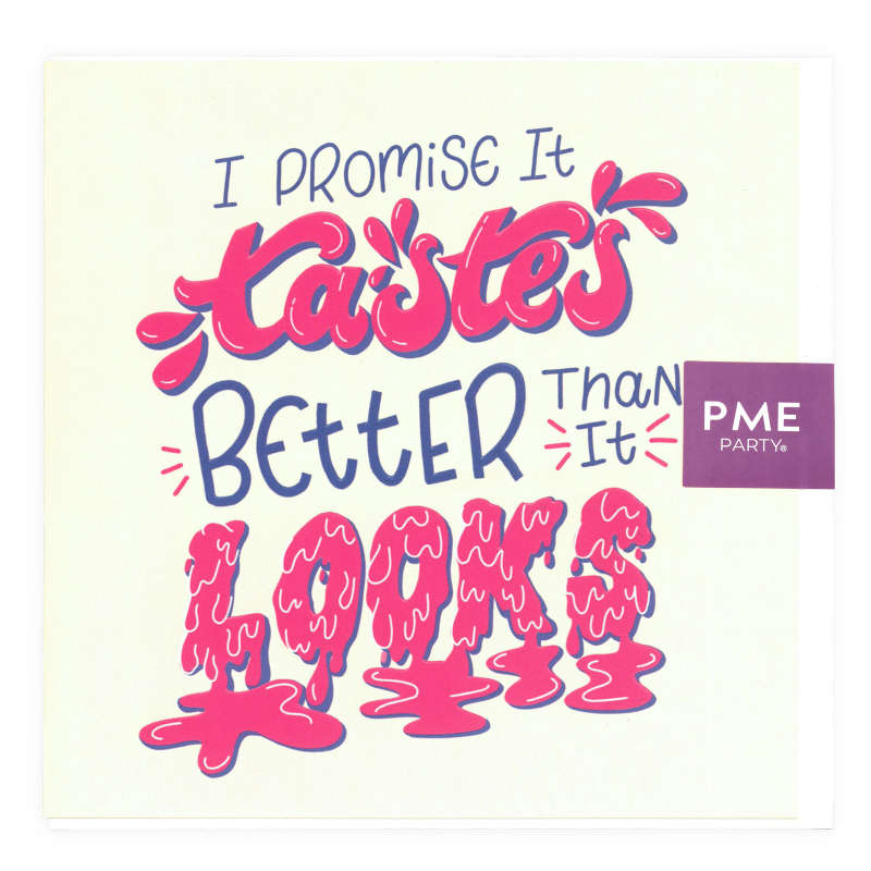 PME Greetings Cards with Envelope for Cakes - Tastes Better Than It Looks