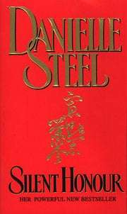 Silent Honour by Danielle Steel - Hardcover - with Dust Cover