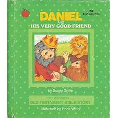 Daniel and His Very Good Friend: Little Landol (Did You Know Old Testament Bible Story)