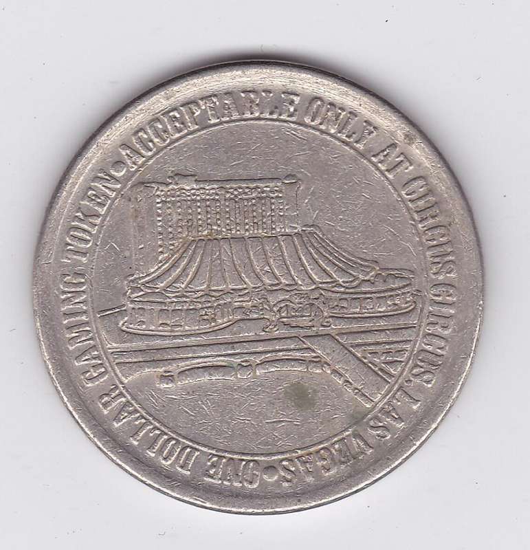 CIRCUS LAS VEGAS GAMBLING TOKEN 1$ 1981 37MM