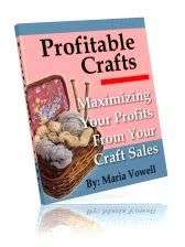 Profitable Crafts - Volume One - Ebook