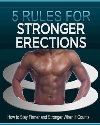 5 Rules For Strong Erection - Ebook