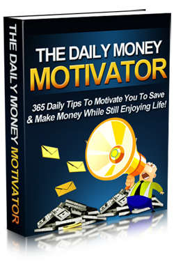The Daily Money Motivator - Ebook