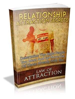 Relationship Attraction Secrets - Ebook (Free download)