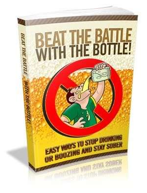 Beat the Battle with the Bottle - Ebook (Free download)
