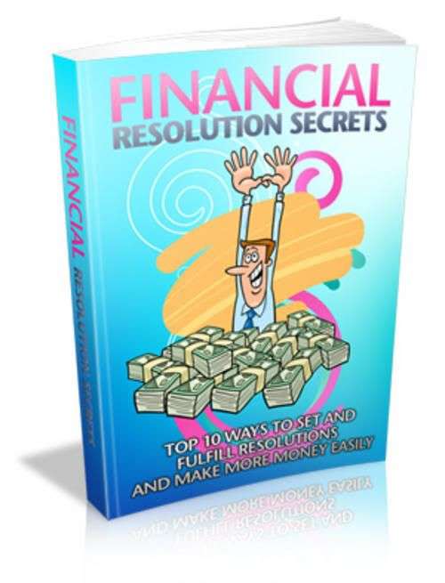 Financial Resolution Secrets - Ebook