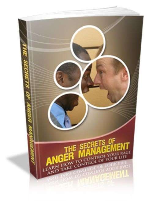 The Secrets of Anger Management - Ebook (Free download)