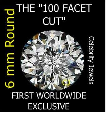 **WORLD'S FIRST LAUNCH** - "THE 100 FACET CUT" 1.30Ct. (6 mm.) ROUND DIAMOND SIMULATE - *100 FACETS*