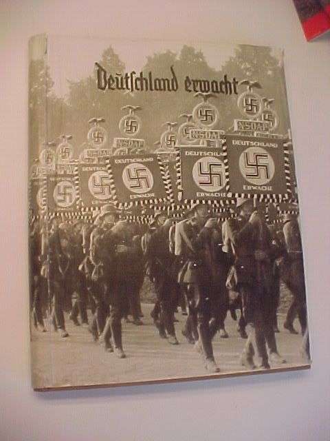 WWII German Book DEUTSCHLAND ERWACHT w DUSTJACKET!!