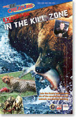 In The Kill Zone - Be The Creature - Expedition In The Kill Zone From National Geographic Channel AL