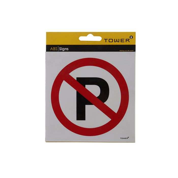 Tower No Parking Sign 150 x 150mm