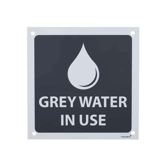 Tower Plastic Grey Water In Use Sign 150 x 150mm