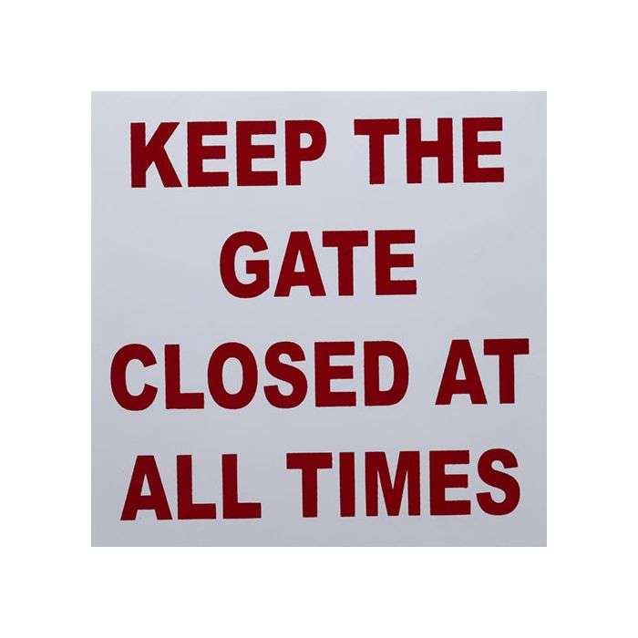 Keep the Gate Closed Sign 290 x 290mm
