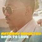 Anthony Hamilton - Back To Love(Deluxe Edition) (CD)