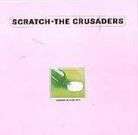CRUSADERS - DFG/SCRATCH (CD)