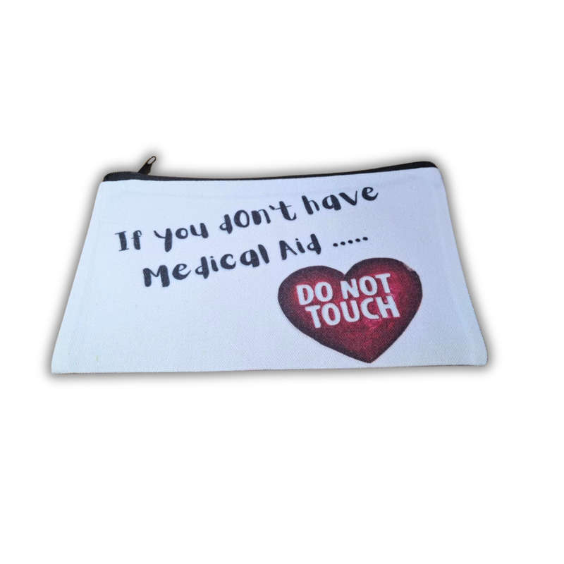 Makeup Bag - "Do Not Touch" & "Touch at Own Risk"