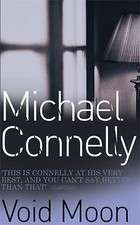 Void Moon by Michael Connelly - Hardcover No Dust Jacket