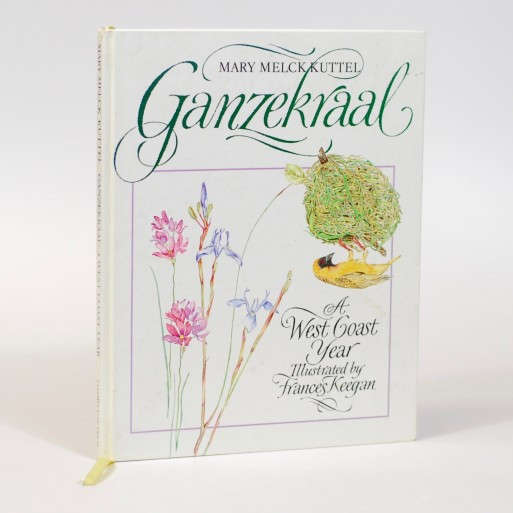 Ganzekraal: A West Coast Year